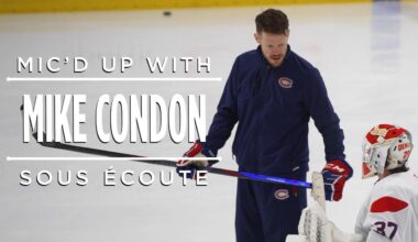 Mic'd up: Mike Condon | Montréal Canadiens
