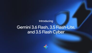 3.6 Flash, 3.5 Flash-Lite, and 3.5 Flash Cyber