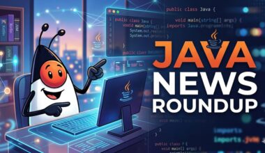 Java News Roundup: Strict Field Initialization, GlassFish, GraalVM, JReleaser, RefactorFirst