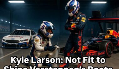 Kyle Larson vs. Max Verstappen: Why the NASCAR “Phenomenon” Isn’t Fit to Shine Verstappen’s Boots