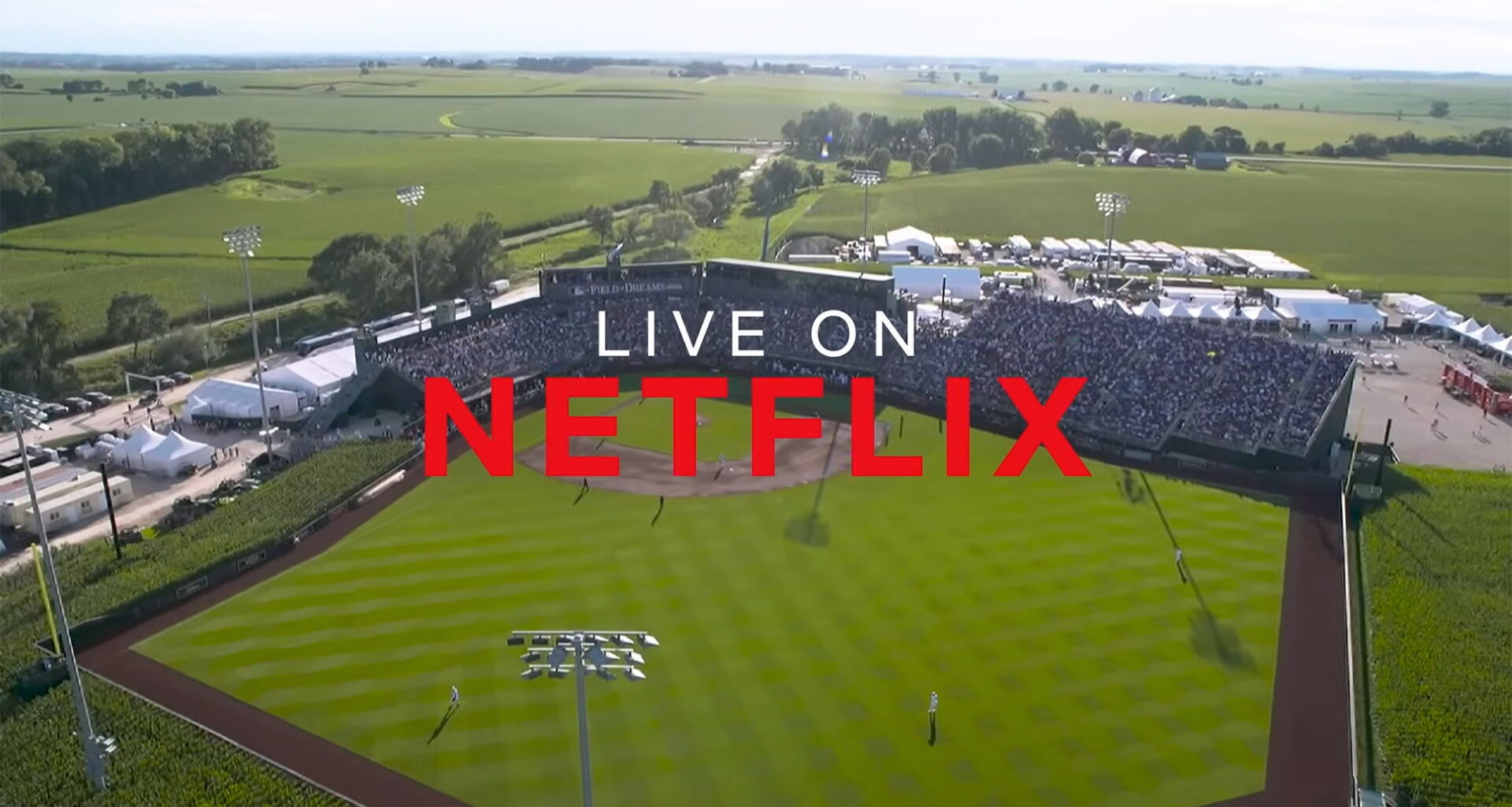 Netflix Trailer for Next Live Game from Iowa - 'MLB at Field of Dreams'