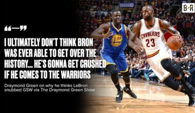 Draymond Green Explains Why He Thinks LeBron James Snubbed Warriors in NBA Free Agency