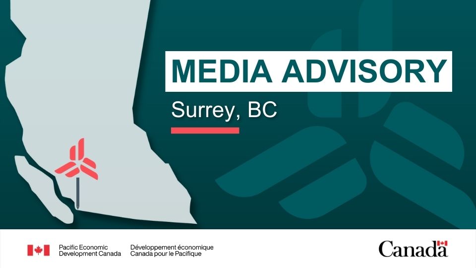 Government of Canada to announce investments to help Surrey businesses boost productivity and reach new markets