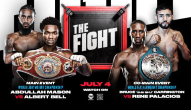 TNT Sports & DAZN to Deliver Three Days of Live Boxing Coverage Throughout Independence Day Weekend, Culminating with The Fight: Abdullah Mason vs. Albert Bell on Saturday, July 4
