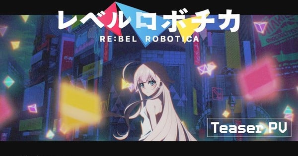 Re:bel Robotica Anime Unveils Teaser Trailer, TV Format, Main Staff Members, 2027 Debut - News