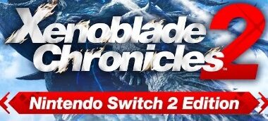 Xenoblade Chronicles 2 – Nintendo Switch 2 Edition Gets Overview Trailer