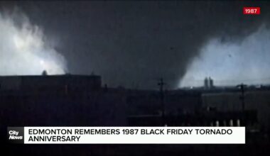 Edmonton remembers Black Friday anniversary; the same time as Alberta seeing more tornadoes this summer