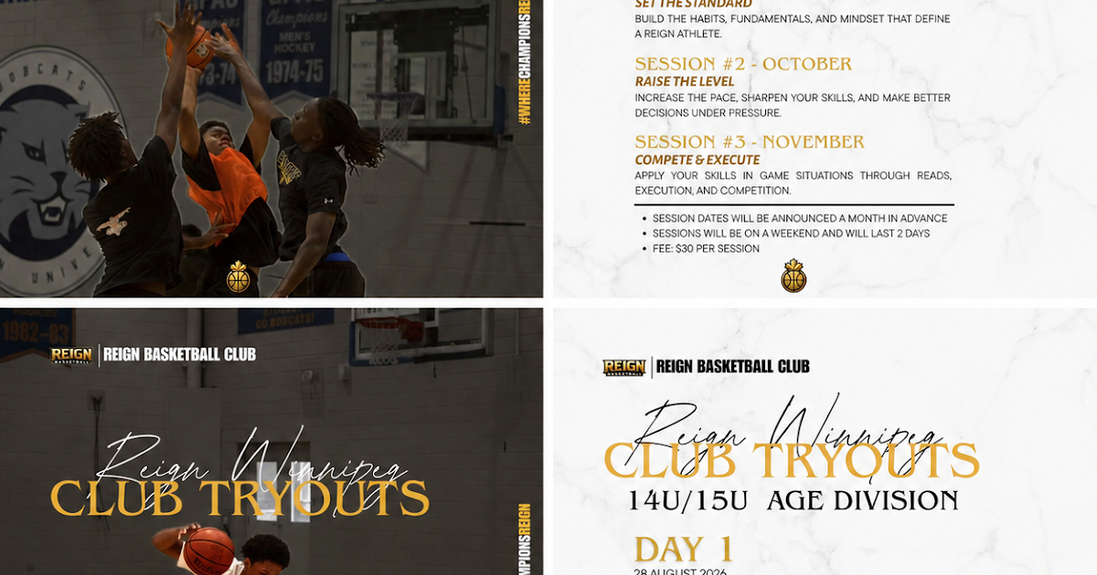 Reign Basketball Club Announces Winnipeg 14U/15U Tryouts for August 28-29 and Brandon JV/Varsity ID Sessions for Fall 2026