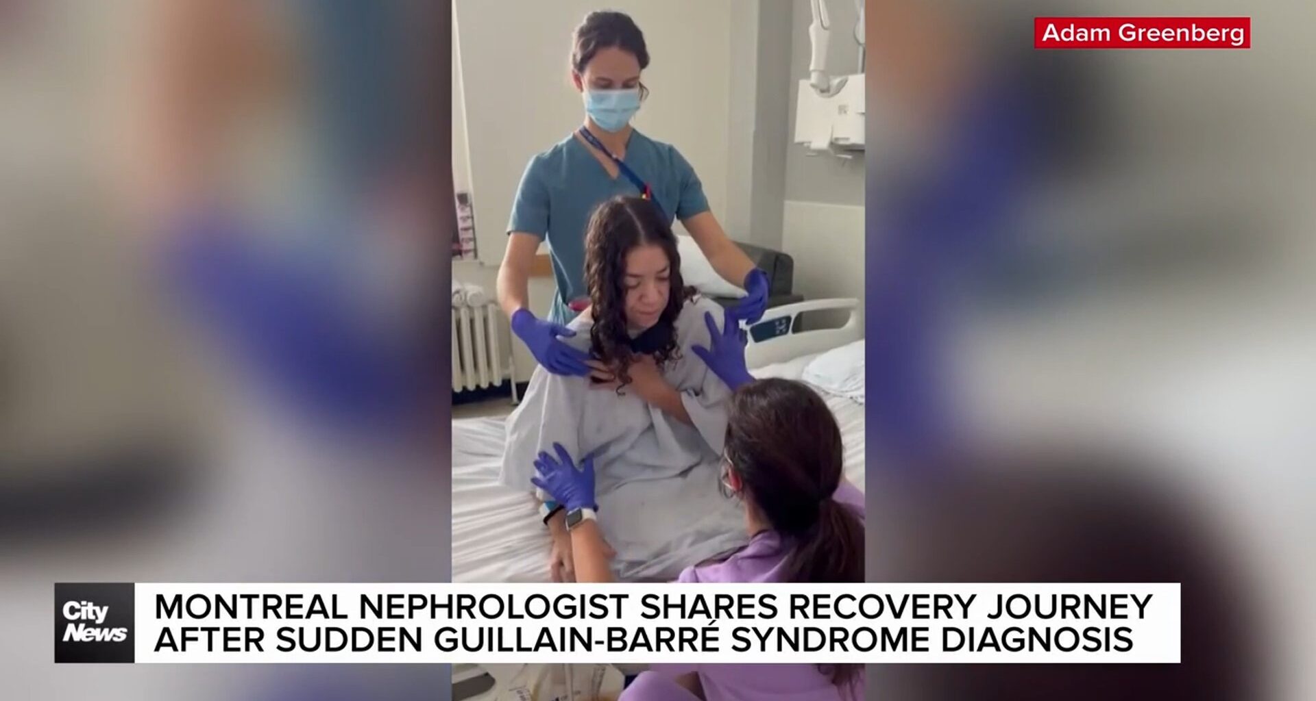 Montreal nephrologist opens up about Guillain-Barré syndrome recovery