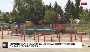 Edmonton summer rains delay city construction projects
