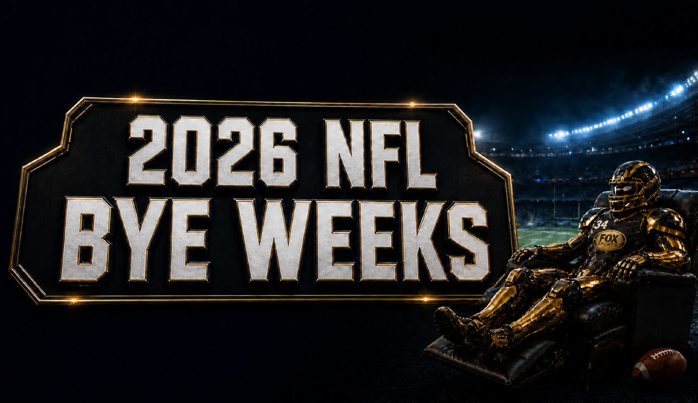 2026 NFL Bye Weeks Schedule: All 32 Teams