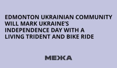 Edmonton Ukrainian Community Will Mark Ukraine’s Independence Day with a Living Trident and Bike Ride | Ukraine news