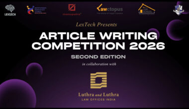 LexTech, Centre For Law, Entrepreneurship & Innovation, NLU Odisha Launches Second Article Writing Competition 2026