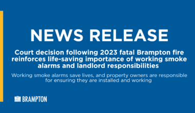 Court Decision Following 2023 Fatal Brampton Fire Reinforces the Life-Saving Importance of Working Smoke Alarms and Landlord Responsibilities