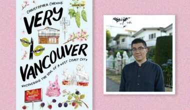On the left, the book cover image for Christopher Cheung&rsquo;s &ldquo;Very Vancouver: Uncovering the Soul of a West Coast City.&rdquo; The title text is in a bold brushwork-style black typeface, and there are vibrant watercolour illustrations of a Vancouver Special, the East Van cross, cherry blossoms, plants and other landmarks against a light blue background.