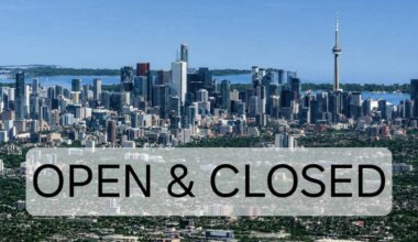 Open and Closed on Civic Holiday Aug. 3 Toronto and Ontario cities