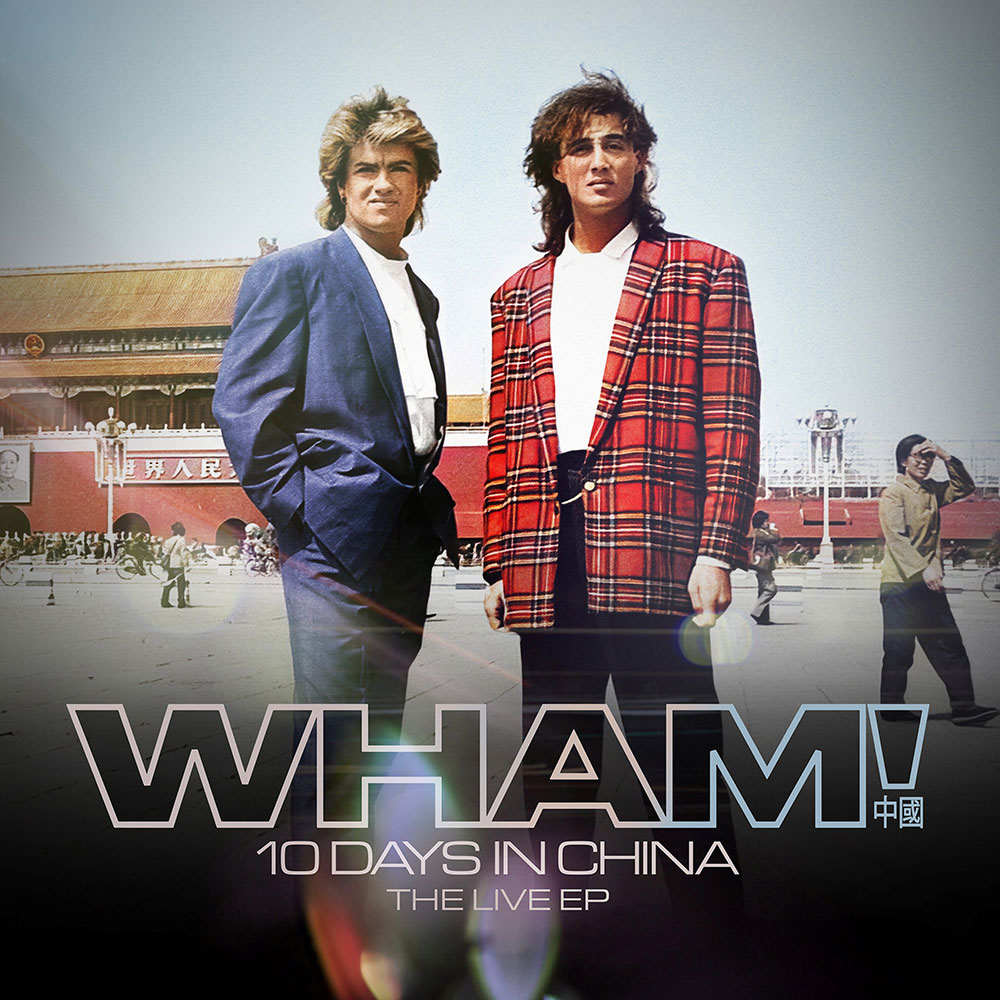 Wham! / 10 Days in China – The Live EP – SuperDeluxeEdition