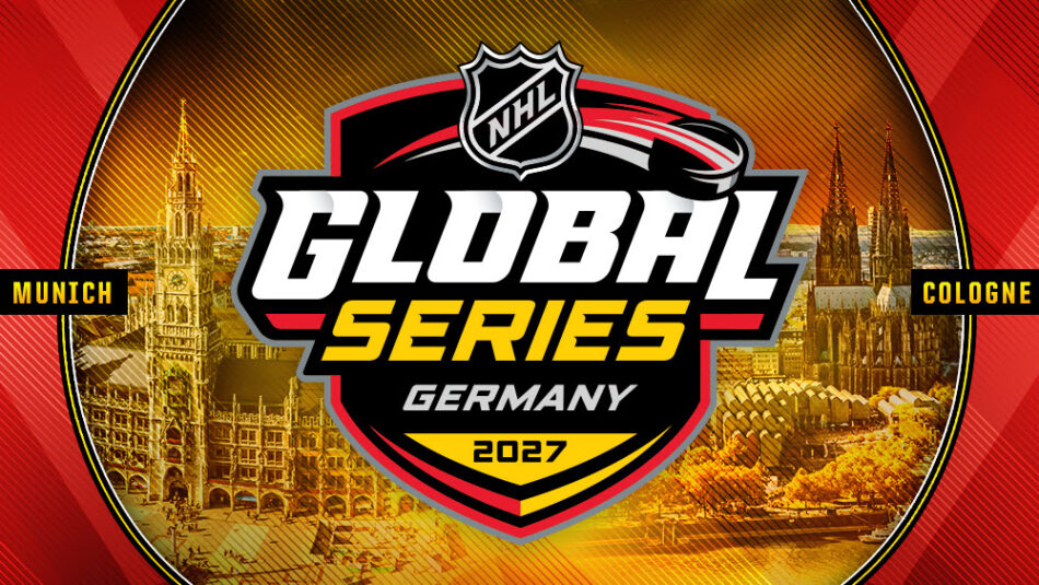 NHL and NHLPA Announce Regular Season Games in Munich and Cologne for 2027 – Sports Video Group