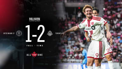 MATCH RECAP | Inter Miami CF 1 – 2 Toronto FC