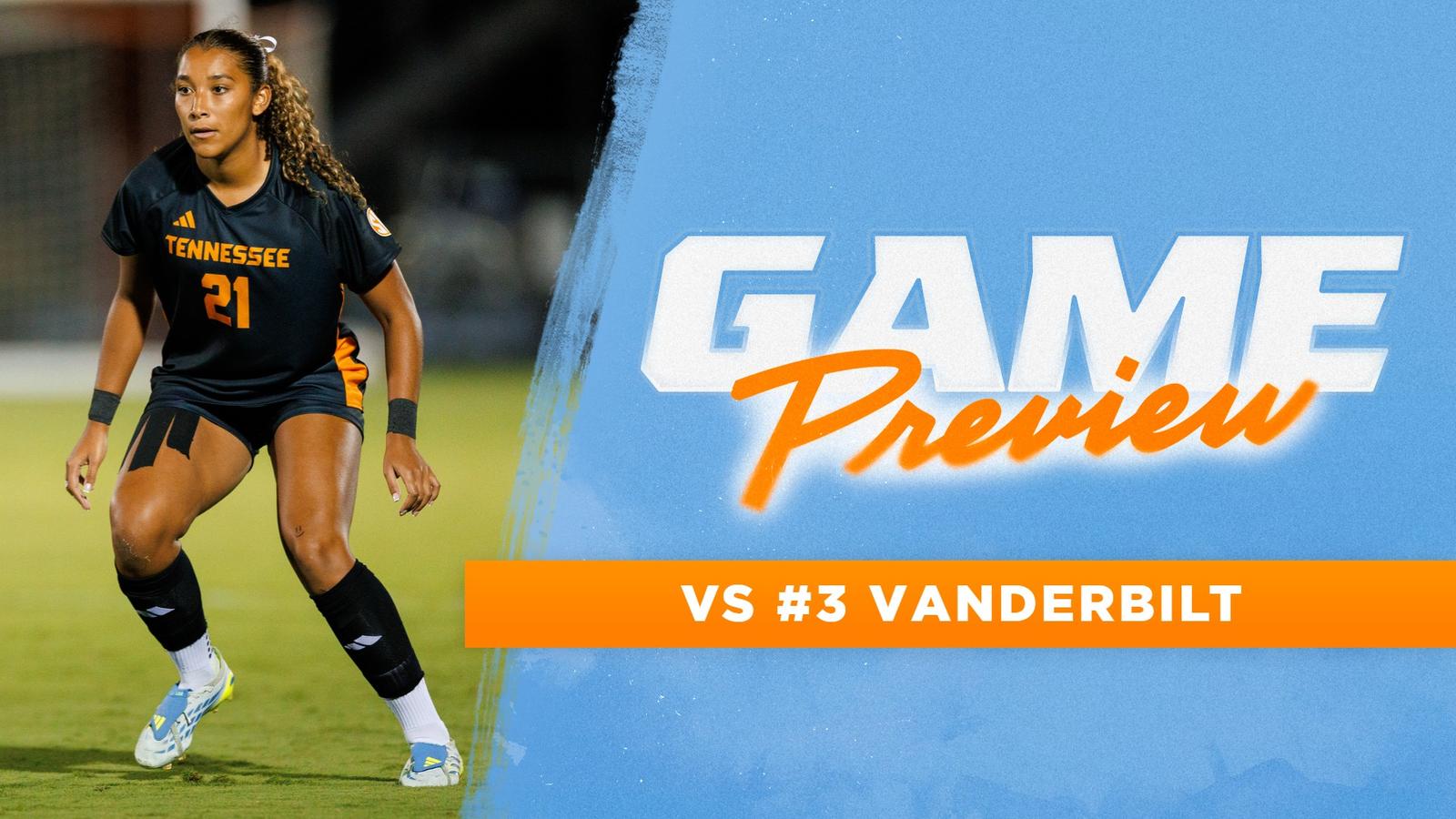 PREVIEW: #9 Lady Vols Welcome #3 Vanderbilt for Sunday Afternoon In-State Clash