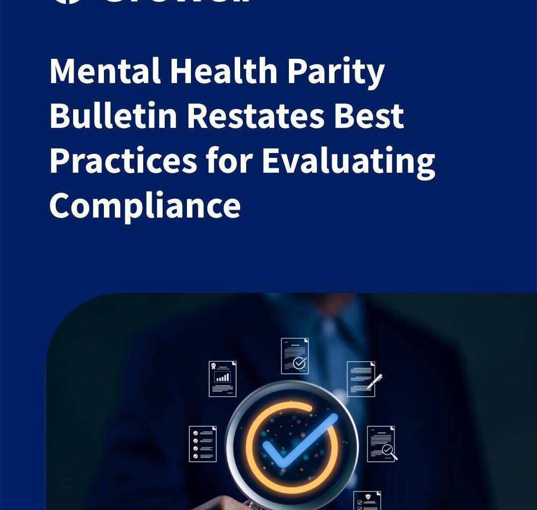 DOL Mental Health Parity Bulletin 2026: MHPAEA Compliance Best Practices | Crowell & Moring