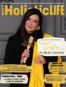 Karen Goslin, MSW, best-selling author of Yellow Paint, on the September 2026 Best Holistic Life Magazine cover, redefining mental health through accountability and real change.