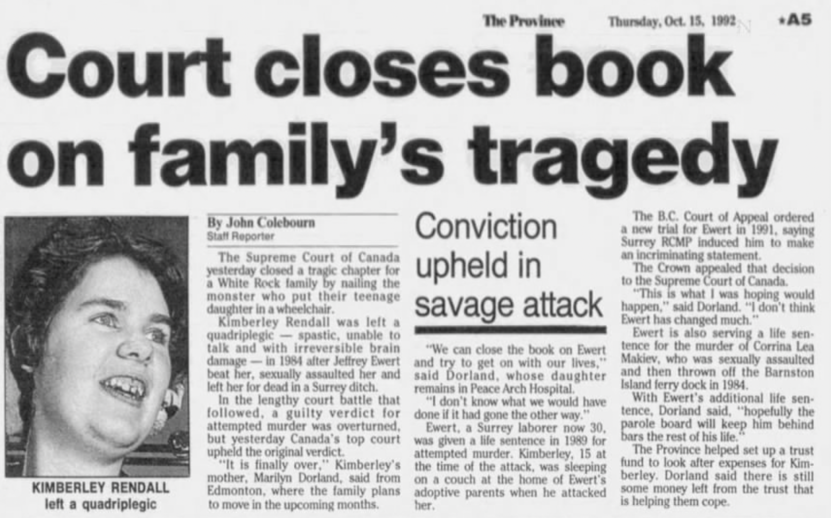 A vintage newspaper clipping with the headline Court Closes Book on Family's Tragedy, and a photo of a woman who was left a quadriplegic.