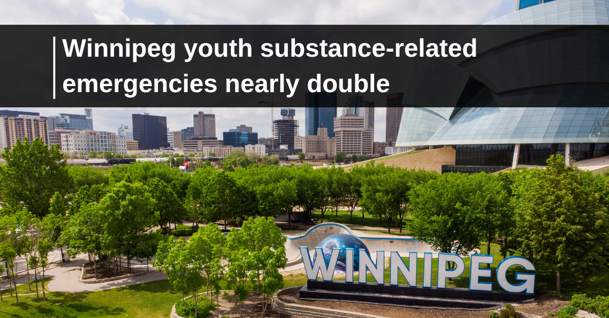Winnipeg youth substance-related emergencies nearly double over the past decade