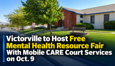 Victorville to Host Free Mental Health Resource Fair With Mobile CARE Court Services on Oct. 9