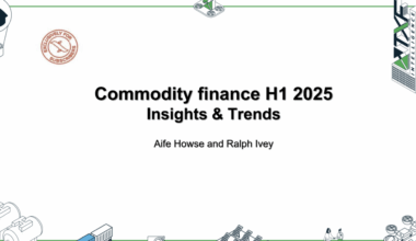H1 2025 commodity finance data: Key takeaways