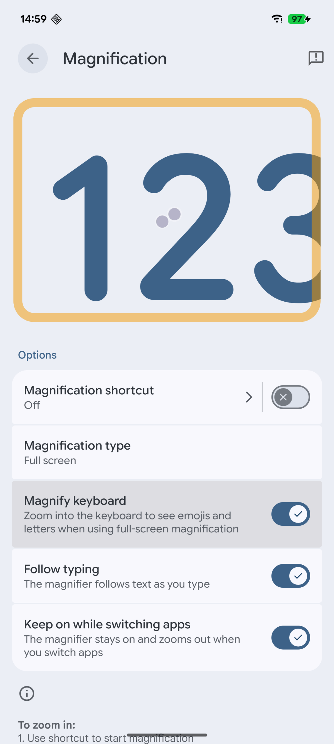 Magnify keyboard accessibility option in Android July Canary build