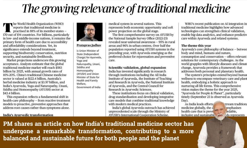 PM shares an article on how India’s traditional medicine sector has undergone a remarkable transformation, contributing to a more balanced and sustainable future for both people and the planet