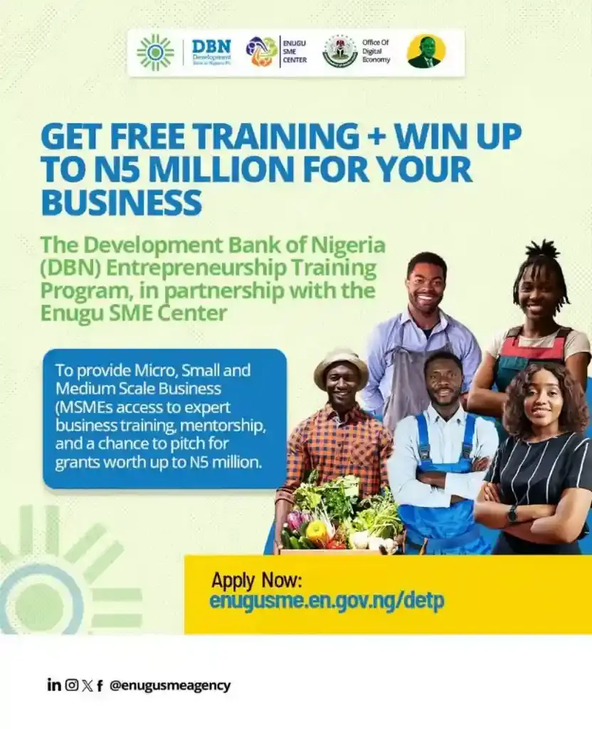 Enugu DBN entrepreneurship training program (DETP) 5m prize