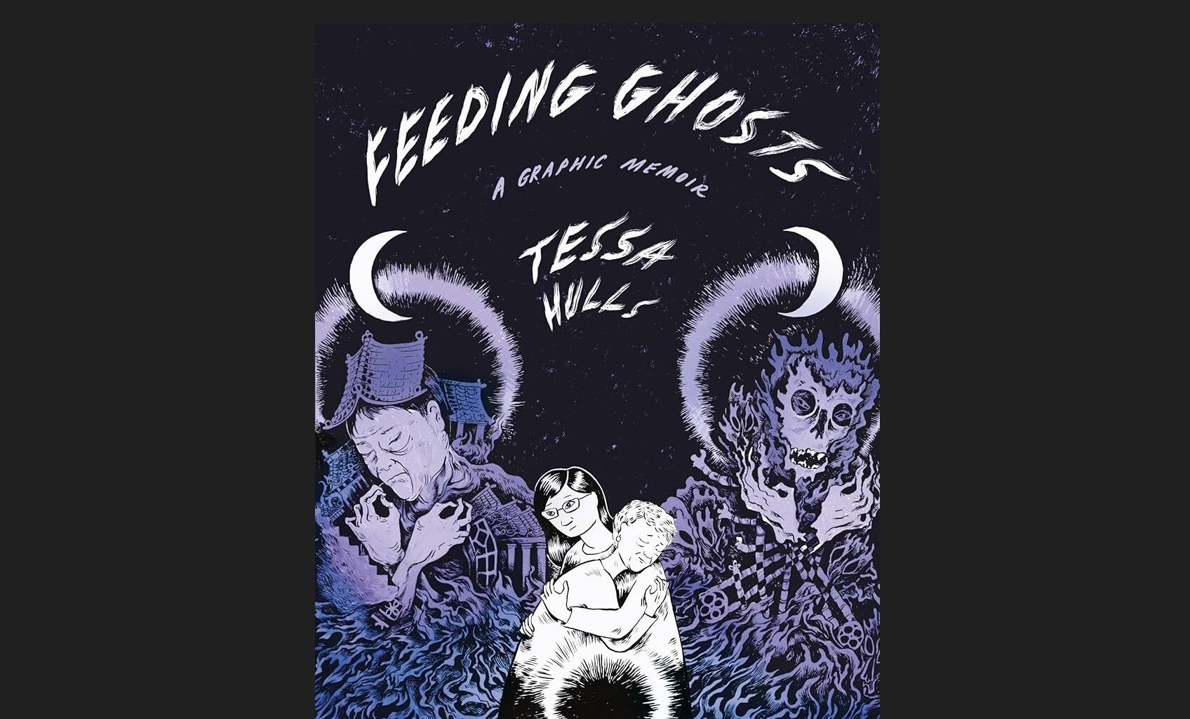 Review: ‘Feeding Ghosts: A Graphic Memoir’ by Tessa Hulls