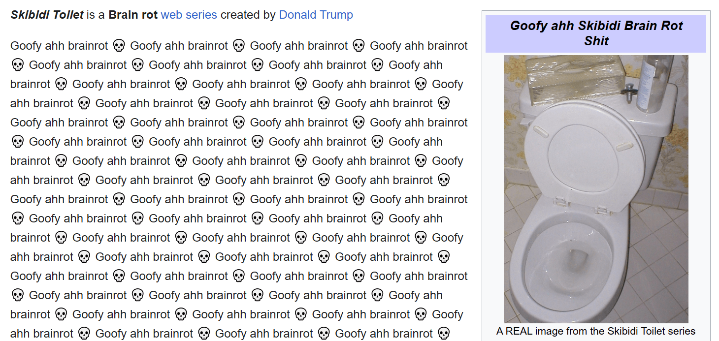A screenshot of the Wikipedia page for "brain rot," which has been defaced with a picture of a toilet and the words "Goofy ahh brainrot" repeated 96 times.