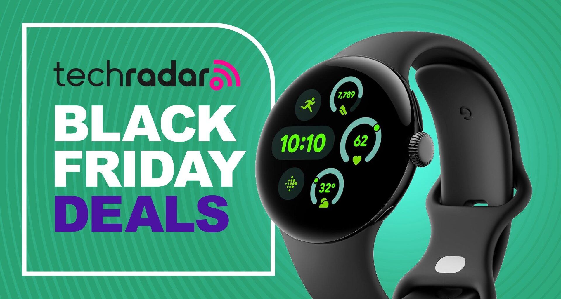Google Pixel Watch 4 in Black on techRadar deals banner
