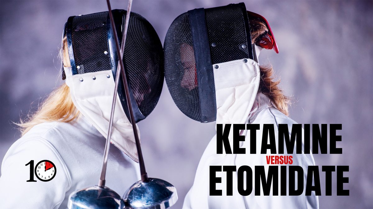 kETAMINE VERSUS ETOMIDATE THE RSI TRIAL FIRST10EM