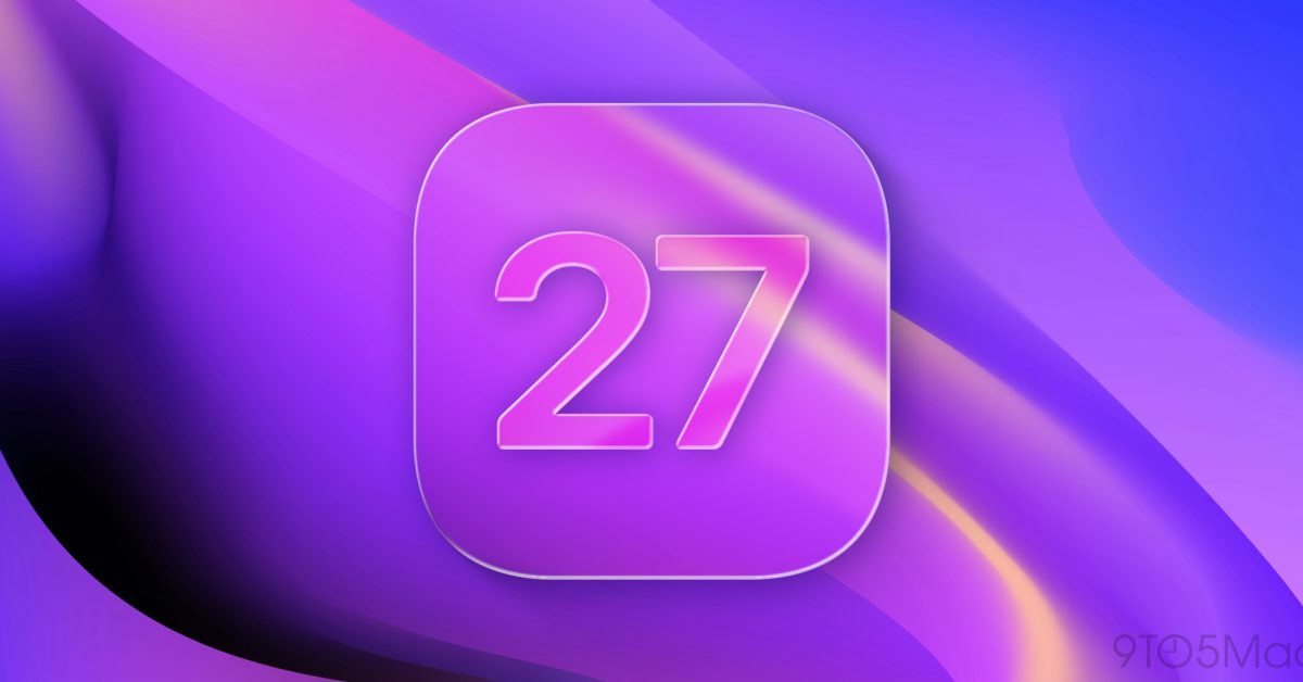 iOS 27 and more: Here are the iPhone software updates coming this year