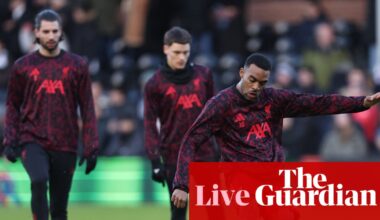Fulham v Liverpool kick-off delayed, Newcastle v Crystal Palace and more: clockwatch – live | Soccer