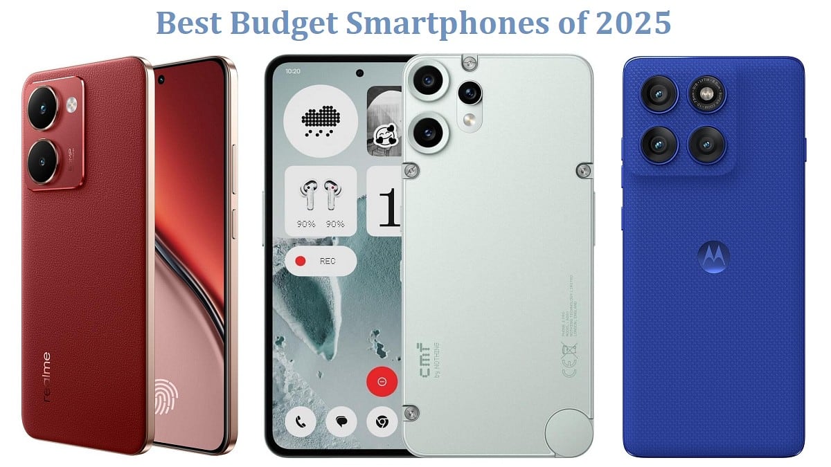 Best Budget Smartphones of 2025 in India – Firstpost