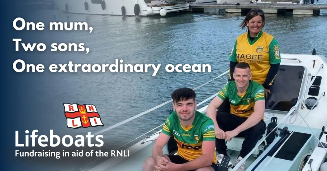 No turning back for Arranmore mum and sons in world’s toughest row