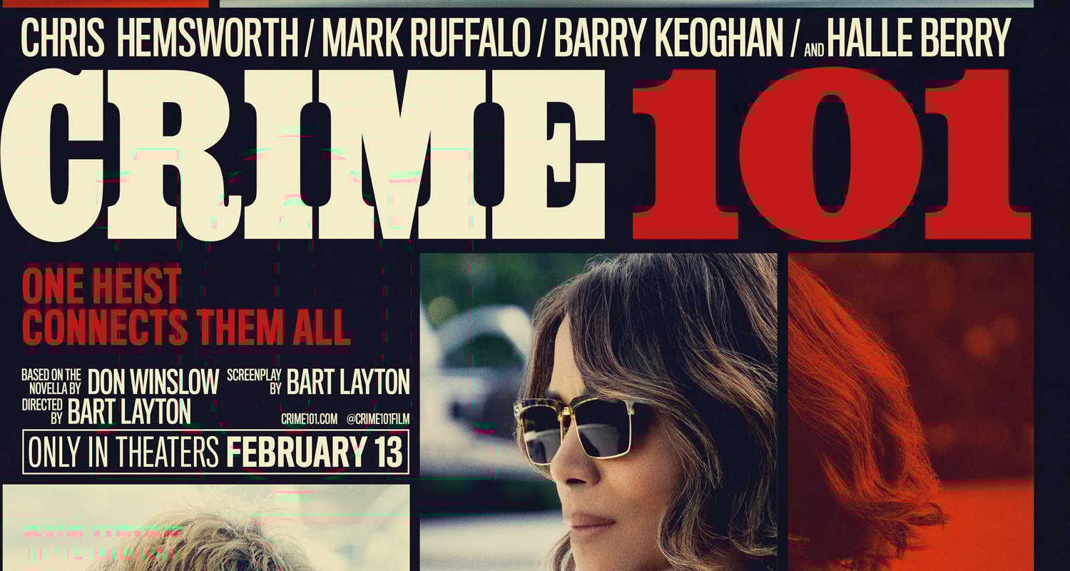 Chris Hemsworth Enlists Halle Berry’s Help In New ‘Crime 101′ Trailer – Watch Now! | Barry Keoghan, Chris Hemsworth, Corey Hawkins, Crime 101, Halle Berry, Jennifer Jason Leigh, Mark Ruffalo, Monica Barbaro, Movies, Nick Nolte, Trailer | Celebrity News and Gossip | Entertainment, Photos and Videos