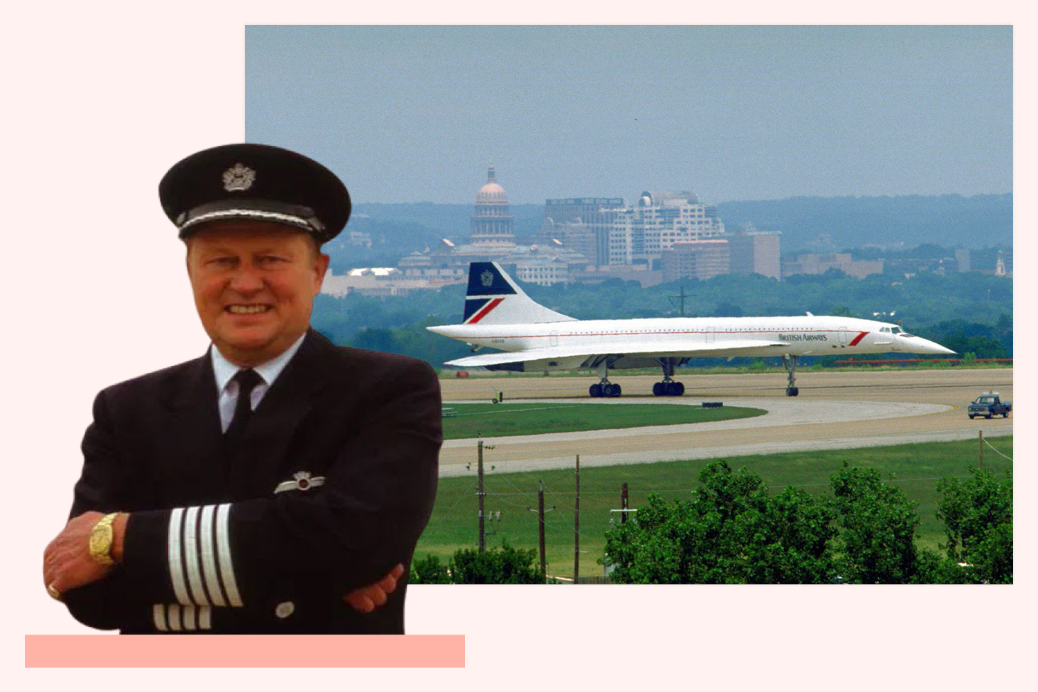Collage of a smiling Concorde pilot and a British Airways Concorde on a runway.