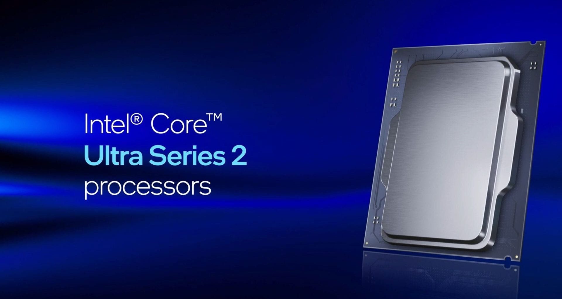 Picture of Intel Core Ultra Series 2 processors