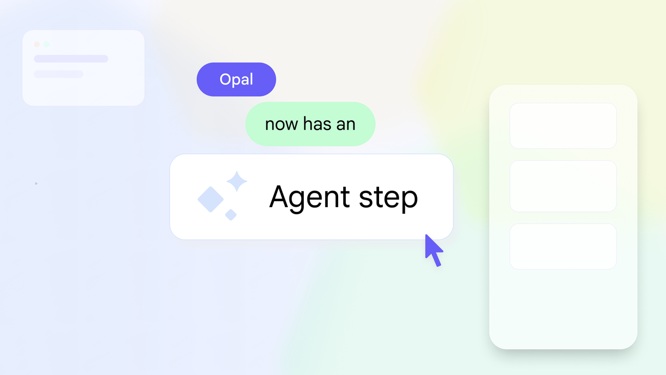 Google Labs launches agent step in Opal to build agentic AI workflows