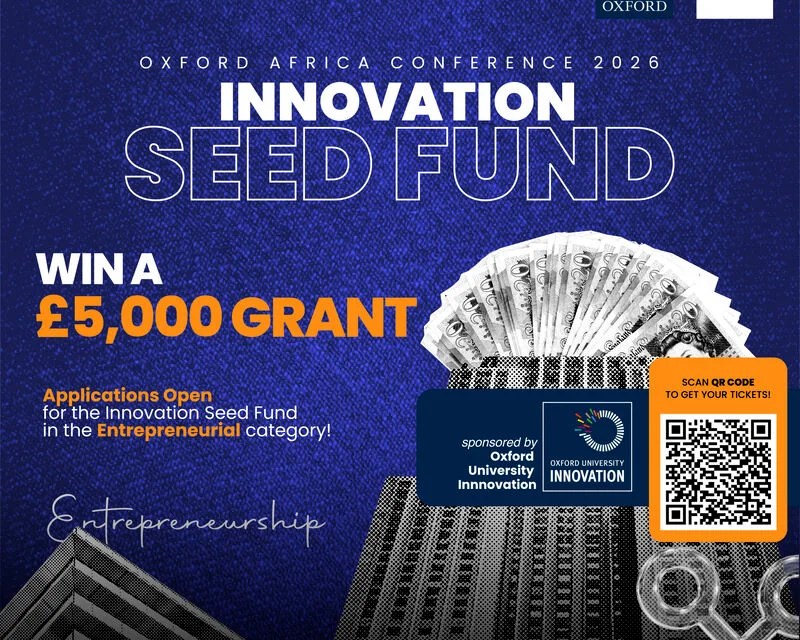 Call for Applications: Oxford Africa Conference 2026 Innovation Seed Fund