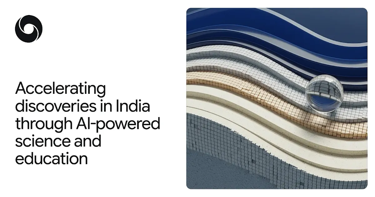 scaling AI in science and education — Google DeepMind