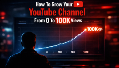 How to grow your YouTube channel From 0 To 100K views