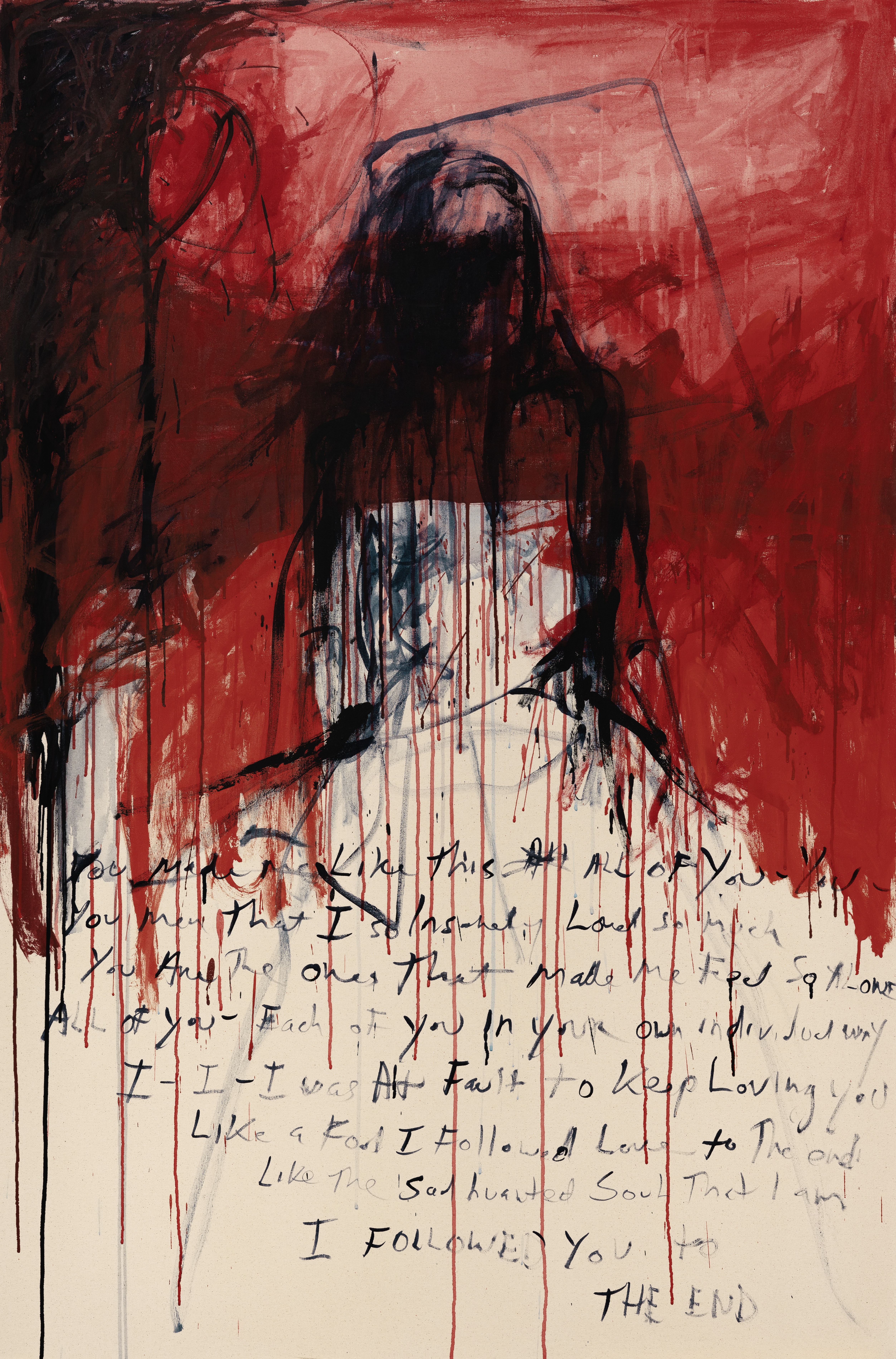 Illustration by Tracey Emin titled "I followed you to the end," featuring an abstract figure in red and black with dripping paint and handwritten text.