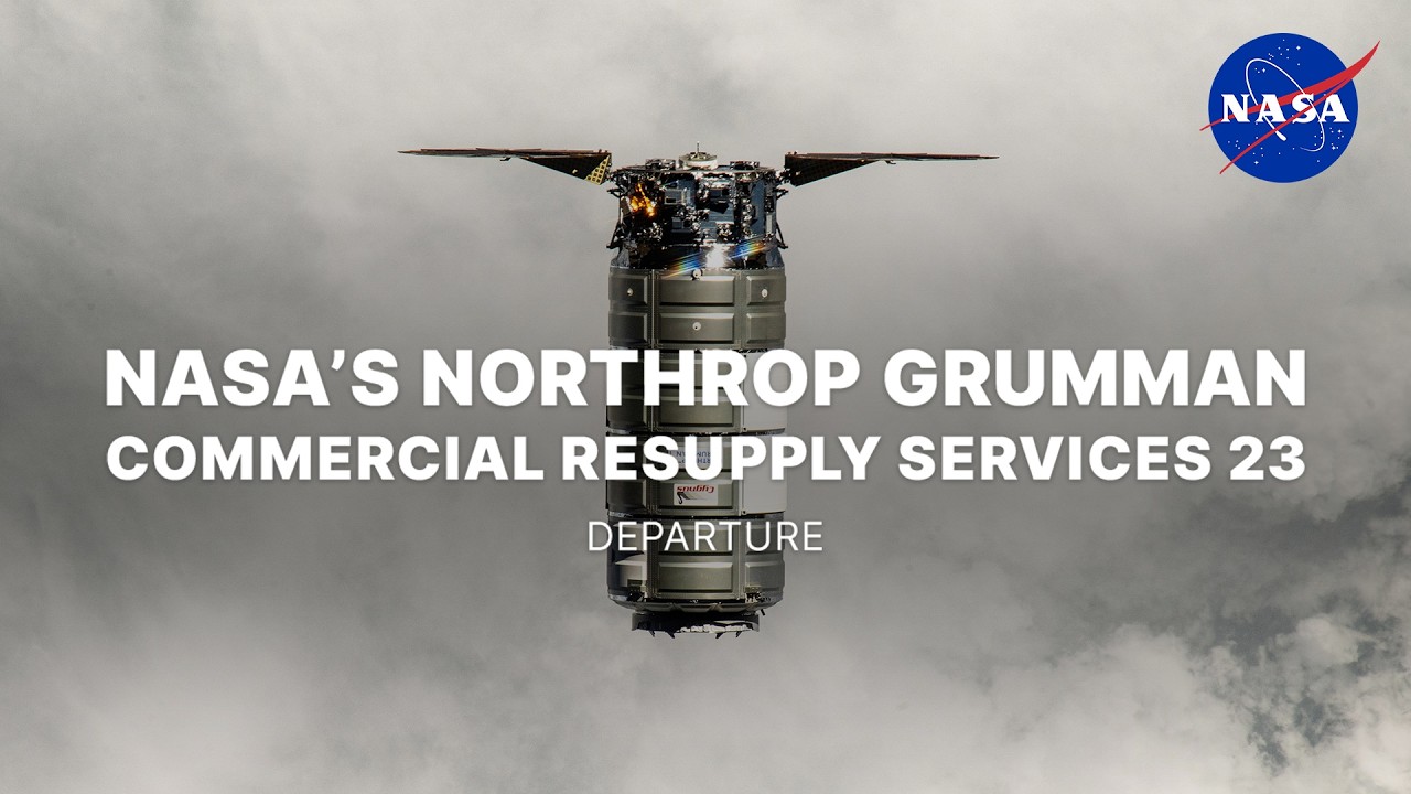 NASA's Northrop Grumman Commercial Resupply Services 23 Departure - YouTube